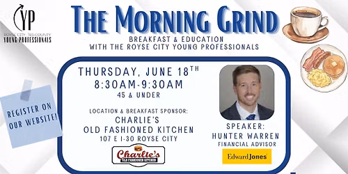 The Morning Grind- Royse City Young Professionals
