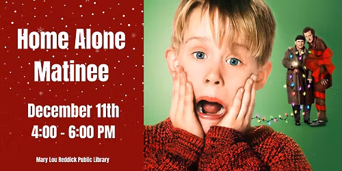 Holiday Movie Matinee: Home Alone