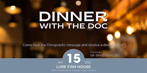January - Dinner with the Doc