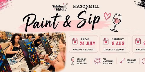 Masonmill | Paint n Sip | Aug 8th
