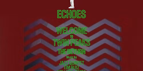 Welcome to Twin Peaks: The Return | Live Music