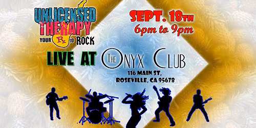 \ud83c\udfb8 Unlicensed Therapy ROCKS The Onyx Club in Roseville! | Live Music & Dancing