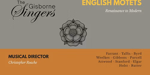 The Gisborne Singers - English Motets