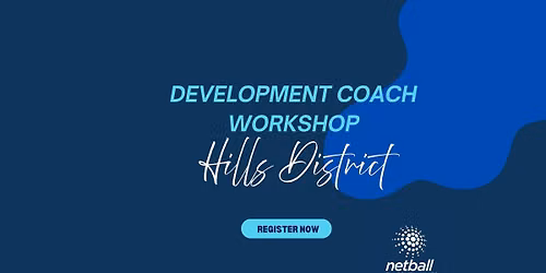 Development Coach Workshop: Hills District