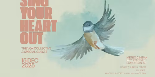 Sing Your Heart Out: With The Vox Collective & Special Guests