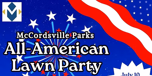 McCordsville's All-American Lawn Party!