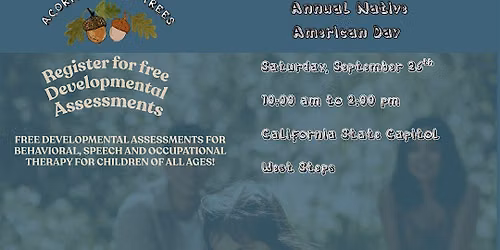 Acorns to Oak Trees Assessments 59th Annual California Native American Day
