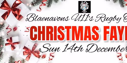 Blaenavon U11's Rugby Team's Christmas Fayre