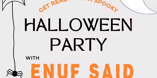 Enuf Said at The Hood Halloween Edition \ud83d\udc7b