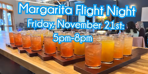 Margarita Flight Night