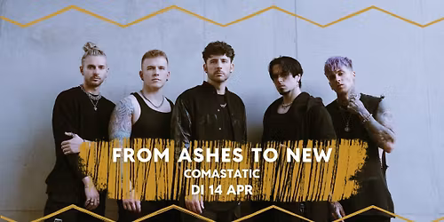 From Ashes To New \/ Comastatic \/\/ Dynamo Eindhoven