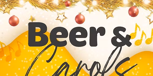 Beer & Carols