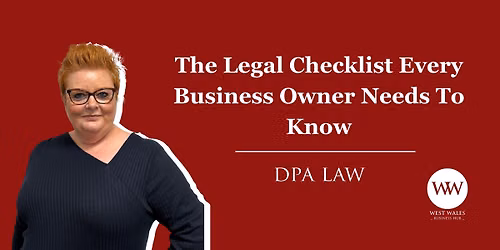 The Legal Checklist Every Business Owner Needs To Know: Hosted by DPA Law
