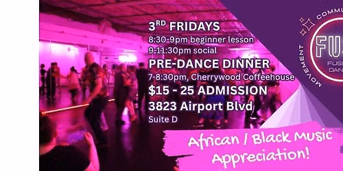 FUSE - 3rd Friday Fusion Social - African \/ Black Music Appreciation FUSE (Mueller)