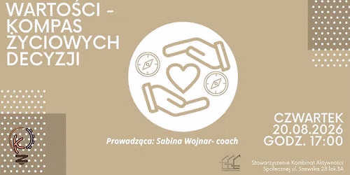Moje warto\u015bci- kompas \u017cyciowych decyzji. ZAPISY