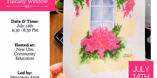 Tuscany Window - Watercolor Class at New Ulm Community Education
