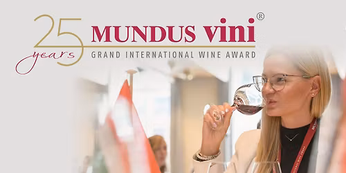 MUNDUS VINI Spring Tasting 2026 - celebrating 25 years of excellence in wine