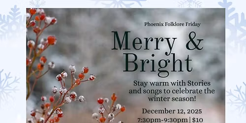 Phoenix Folklore Friday - Traditional Storytelling & Song