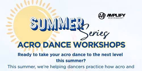 Summer Series: Acro Dance Workshop