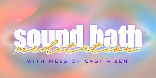 Free Community Sound Bath Meditation