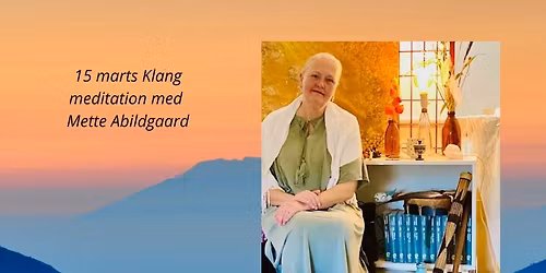 Klang meditation med Mette Abildgaard