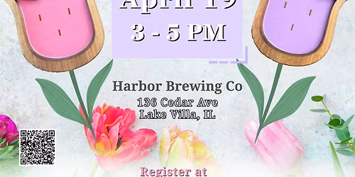 Spring Fling Candle Workshop @Harbor Brewing Co
