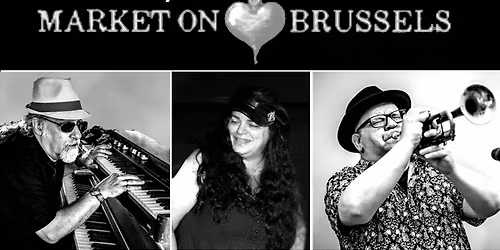 Lisa Marie, Johnny Juxo & Johnny Blue Horn @ Market on Brussels