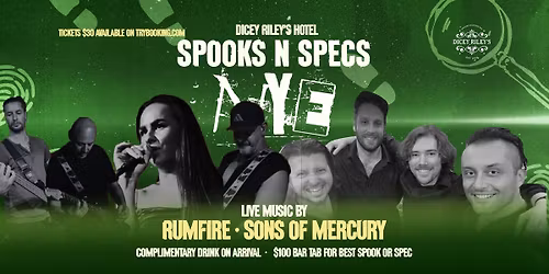 DICEY RILEY'S NYE SPOOKS & SPECS PARTY
