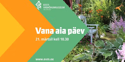 Vana aia p\u00e4ev Eesti Vaba\u00f5humuuseumis
