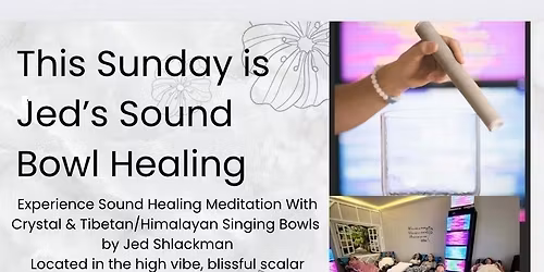 Singing Bowls Sound Bath Healing Meditation & Energy Enhancement System Session @ Amplified Healing