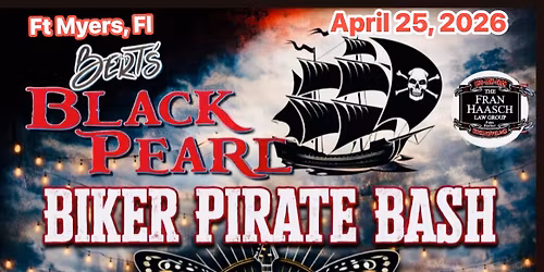 BERTS BIKER PIRATE BASH w\/ SIREN ARENA ROCK | FT MYERS \/ BERTS BLACK PEARL