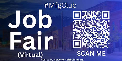 #MfgClub Virtual Job Fair \/ Career Expo Event #Bakersfield