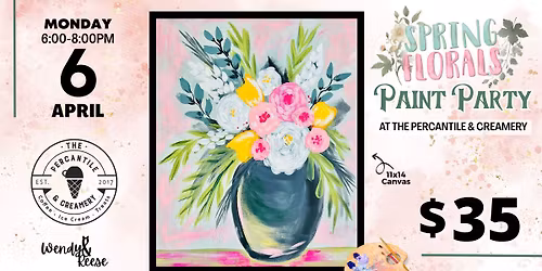 Spring Florals Paint Party at The Percantile & Creamery