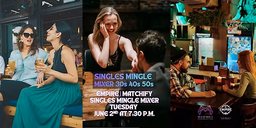 Singles Mingle Mixer 30s 40s 50s