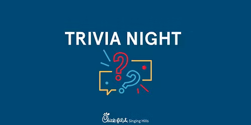 Trivia Night at Chick-fil-A Singing Hills