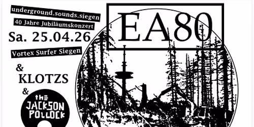 EA80 + Klotzs + The Jackson Pollock \/\/ 40 Jahre underground.sounds.siegen