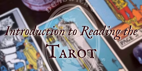 Introduction to Reading the Tarot with Jezmina Von Thiele