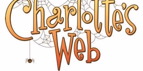 Open Auditions for Charlotte's Web musical