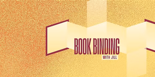 Book Binding with Jill Setterington