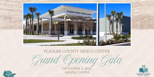 Flagler County Nexus Center Grand Opening Gala