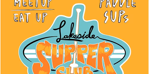 Lakeside SUP\/per Club
