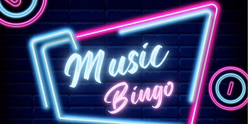 Music Bingo (3rd Thursday every month)