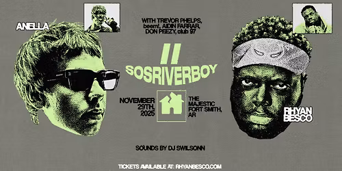 NOV. 29 | SOSRIVERBOY II: Anella & Rhyan Besco with Trevor Phelps and MORE
