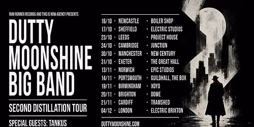 Exeter - Dutty Moonshine Big Band - Second Distillation Tour