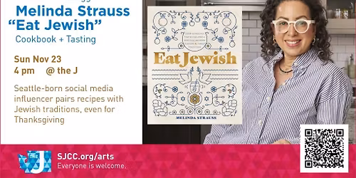 CHEF TALK + TASTING | Melinda Strauss, "Eat Jewish" Cookbook