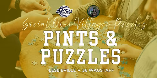 Pints & Puzzles @ Left Field Brewery in Leslieville Toronto
