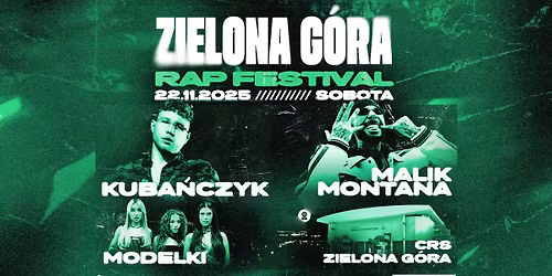 ZIELONA G\u00d3RA RAP FESTIVAL - Malik Montana, Modelki, Kuba\u0144czyk!