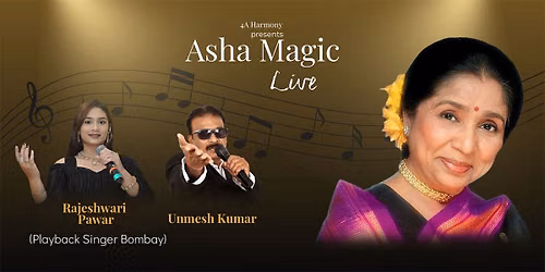 Asha Magic Live