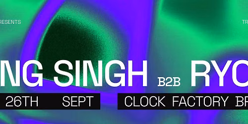 Clock Factory Presents: Yung Singh B2B Ryota