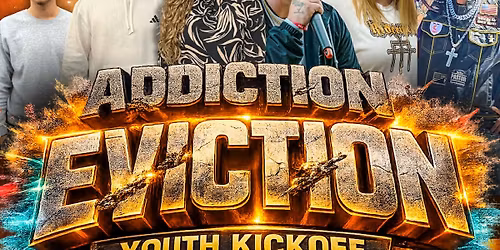 8th Annual Addiction Eviction Meet and Greet and Youth Friday Night Fire